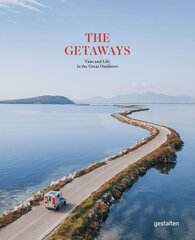 Getaways: Vans and Life in the Great Outdoors цена и информация | Путеводители, путешествия | kaup24.ee