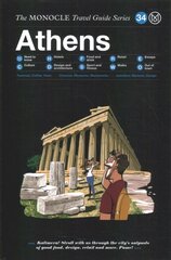 Athens: The Monocle Travel Guide Series hind ja info | Reisiraamatud, reisijuhid | kaup24.ee