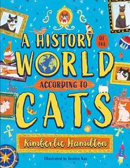 A History of the World (According to Cats!) hind ja info | Noortekirjandus | kaup24.ee