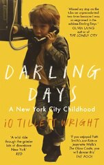 Darling Days: A New York City Childhood hind ja info | Elulooraamatud, biograafiad, memuaarid | kaup24.ee