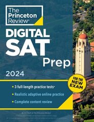 Princeton Review SAT Prep, 2024: 3 Practice Tests plus Review plus Online Tools for the NEW Digital SAT 2024 цена и информация | Книги для подростков и молодежи | kaup24.ee