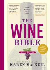 Wine Bible, 3rd Edition Third Edition, Revised, Third Edition, Revised цена и информация | Книги рецептов | kaup24.ee