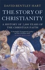 Story of Christianity: A History of 2000 Years of the Christian Faith цена и информация | Духовная литература | kaup24.ee