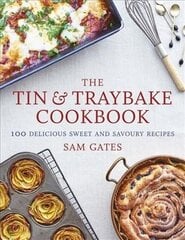 The Tin & Traybake Cookbook: 100 delicious sweet and savoury recipes hind ja info | Retseptiraamatud | kaup24.ee