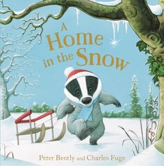 Home in the Snow hind ja info | Väikelaste raamatud | kaup24.ee