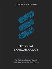 Microbial Biotechnology hind ja info | Majandusalased raamatud | kaup24.ee