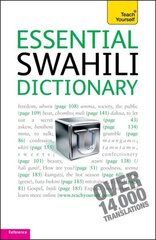 Essential Swahili Dictionary: Teach Yourself: Swahili-English English-Swahili hind ja info | Võõrkeele õppematerjalid | kaup24.ee