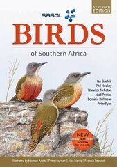 SASOL Birds of Southern Africa 5th edition цена и информация | Книги о питании и здоровом образе жизни | kaup24.ee