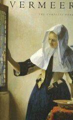 Vermeer: The Complete Works цена и информация | Книги об искусстве | kaup24.ee