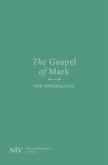 NIV Gospel of Mark for Journalling цена и информация | Духовная литература | kaup24.ee