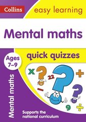 Mental Maths Quick Quizzes Ages 7-9: Ideal for Home Learning, Mental Maths Quick Quizzes Ages 7-9 цена и информация | Книги для подростков и молодежи | kaup24.ee