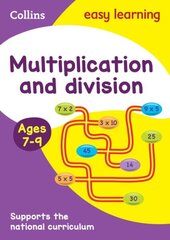 Multiplication and Division Ages 7-9: Ideal for Home Learning New edition, Ages 7-9, Multiplication and Division Ages 7-9 hind ja info | Noortekirjandus | kaup24.ee