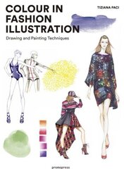 Colour in Fashion Illustration: Drawing and Painting Techniques цена и информация | Книги об искусстве | kaup24.ee