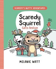 Scaredy Squirrel Gets Festive цена и информация | Книги для подростков и молодежи | kaup24.ee