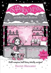 Isadora Moon and the Frost Festival 1 hind ja info | Noortekirjandus | kaup24.ee