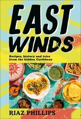 East Winds: Recipes, History and Tales from the Hidden Caribbean hind ja info | Retseptiraamatud  | kaup24.ee