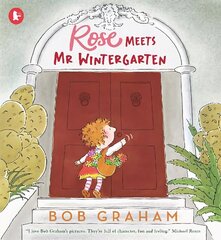 Rose Meets Mr Wintergarten hind ja info | Väikelaste raamatud | kaup24.ee