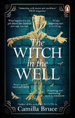 Witch in the Well: A deliciously disturbing Gothic tale of a revenge reaching out across the years цена и информация | Фантастика, фэнтези | kaup24.ee