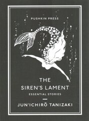 Siren's Lament: Essential Stories hind ja info | Fantaasia, müstika | kaup24.ee