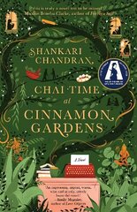 Chai Time at Cinnamon Gardens: WINNER OF THE MILES FRANKLIN LITERARY AWARD Trade Paperback цена и информация | Фантастика, фэнтези | kaup24.ee