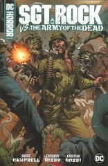 DC Horror Presents: Sgt. Rock vs. The Army of the Dead hind ja info | Fantaasia, müstika | kaup24.ee