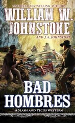 Bad Hombres цена и информация | Фантастика, фэнтези | kaup24.ee