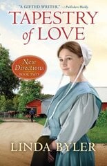 Tapestry of Love: An Amish Romance hind ja info | Fantaasia, müstika | kaup24.ee