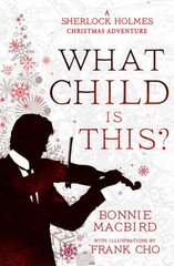 What Child is This?: A Sherlock Holmes Christmas Adventure hind ja info | Fantaasia, müstika | kaup24.ee