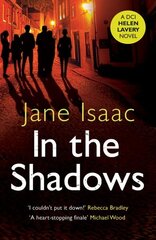 In the Shadows: the CHILLING CHASE between a female detective and a HIDDEN SHOOTER that WILL KEEP YOU UP AT NIGHT цена и информация | Фантастика, фэнтези | kaup24.ee