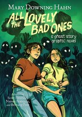 All the Lovely Bad Ones Graphic Novel: A Ghost Story Graphic Novel hind ja info | Fantaasia, müstika | kaup24.ee