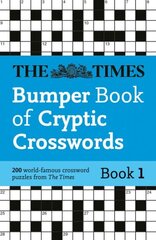 The Times Bumper Book of Cryptic Crosswords Book 1: 200 World-Famous Crossword Puzzles hind ja info | Tervislik eluviis ja toitumine | kaup24.ee