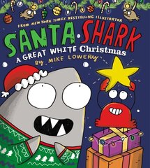 Santa Shark: A Great White Christmas цена и информация | Книги для малышей | kaup24.ee
