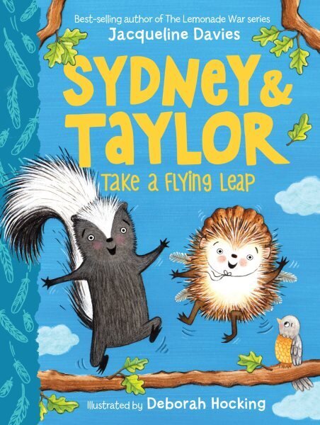 Sydney and Taylor Take a Flying Leap hind ja info | Noortekirjandus | kaup24.ee