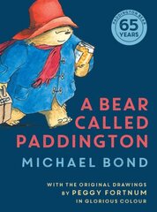 A Bear Called Paddington цена и информация | Книги для подростков и молодежи | kaup24.ee