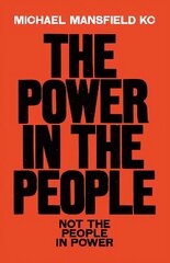 Power In The People: How We Can Change The World Digital original цена и информация | Книги по социальным наукам | kaup24.ee