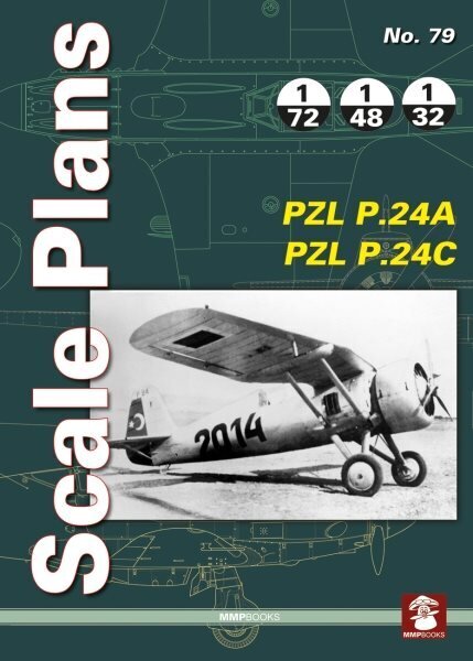 Scale Plans No. 79 Pzl P.24a & Pzl P.24c hind ja info | Ühiskonnateemalised raamatud | kaup24.ee