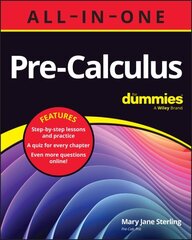 Pre-Calculus All-in-One For Dummies: Book plus Chapter Quizzes Online цена и информация | Книги по экономике | kaup24.ee