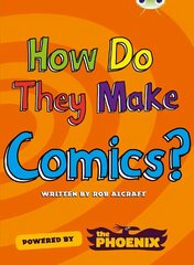 Bug Club NF Blue (KS2) A/4B How Do They Make ... Comics hind ja info | Noortekirjandus | kaup24.ee