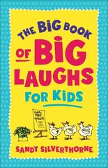 The Big Book of Big Laughs for Kids hind ja info | Noortekirjandus | kaup24.ee