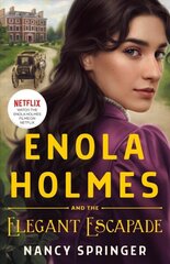 Enola Holmes and the Elegant Escapade цена и информация | Книги для подростков и молодежи | kaup24.ee
