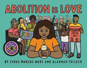 Abolition Is Love цена и информация | Книги для подростков и молодежи | kaup24.ee