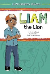 Liam the Lion цена и информация | Книги для подростков и молодежи | kaup24.ee