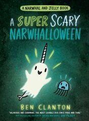 SUPER SCARY NARWHALLOWEEN цена и информация | Книги для подростков и молодежи | kaup24.ee