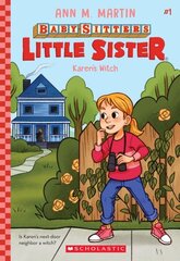 Karen's Witch (Baby-Sitters Little Sister #1): Volume 1 hind ja info | Noortekirjandus | kaup24.ee