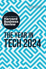 The Year in Tech, 2024: The Insights You Need from Harvard Business Review hind ja info | Entsüklopeediad, teatmeteosed | kaup24.ee