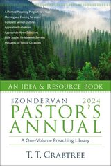 The Zondervan 2024 Pastor's Annual: An Idea and Resource Book hind ja info | Usukirjandus, religioossed raamatud | kaup24.ee