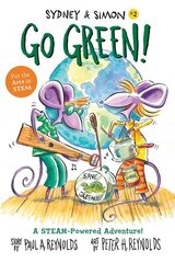 Sydney & Simon: Go Green! hind ja info | Väikelaste raamatud | kaup24.ee