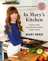 In Mary's Kitchen: Stress-Free Recipes for Every Home Cook hind ja info | Retseptiraamatud | kaup24.ee