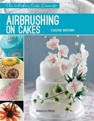 Modern Cake Decorator: Airbrushing on Cakes hind ja info | Retseptiraamatud | kaup24.ee