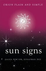 Sun Signs, Orion Plain and Simple цена и информация | Самоучители | kaup24.ee